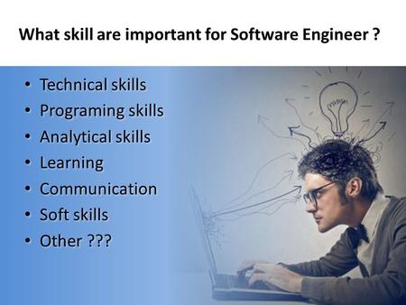 What skill are important for Software Engineer ?