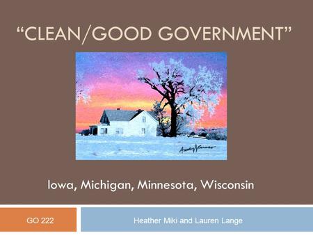 “CLEAN/Good Government”