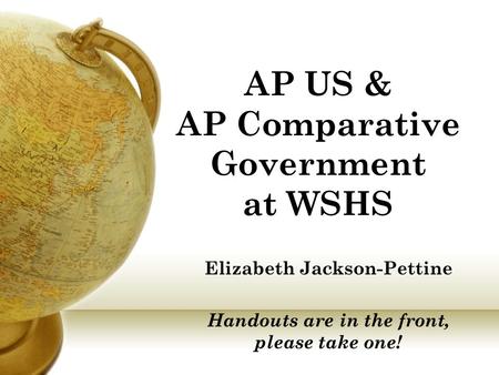 AP US & AP Comparative Government at WSHS