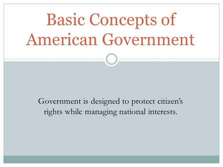 Basic Concepts of American Government