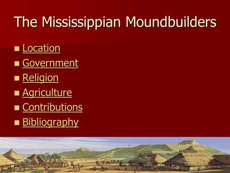 The Mississippian Moundbuilders