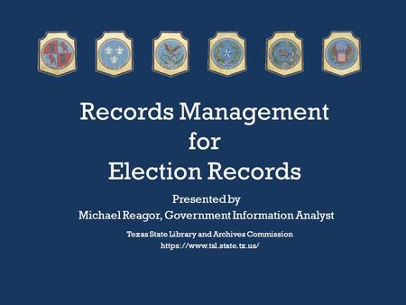 Records Management for Election Records