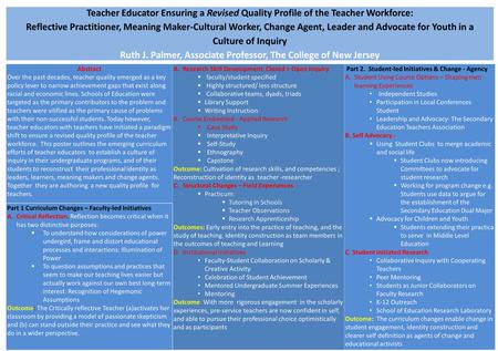 Teacher Educator Ensuring a Revised Quality Profile of the Teacher Workforce: Reflective Practitioner, Meaning Maker-Cultural Worker, Change Agent, Leader.
