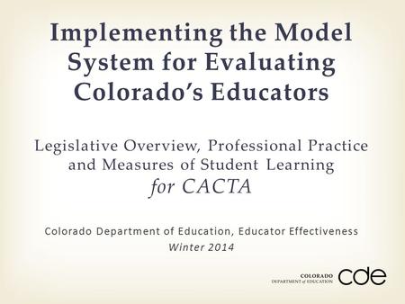 Colorado Department of Education, Educator Effectiveness