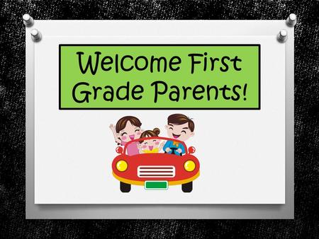 Welcome First Grade Parents!. Take Home Binder Behavior Calendar The calendar is for a 2 week period and will let you know about upcoming events.