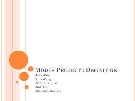 Modes Project : Definition