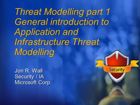 Jon R. Wall Security / IA Microsoft Corp.