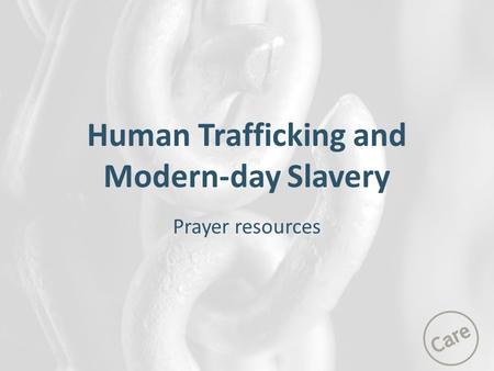 Human Trafficking and Modern-day Slavery