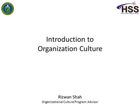 Introduction to Organization Culture