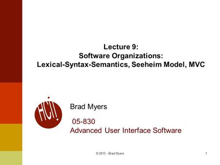 Brad Myers Advanced User Interface Software