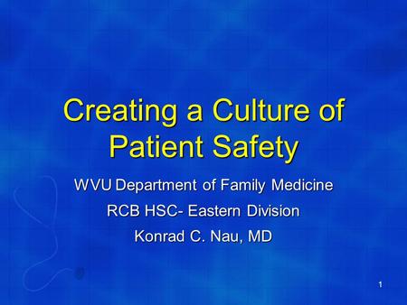 Creating a Culture of Patient Safety