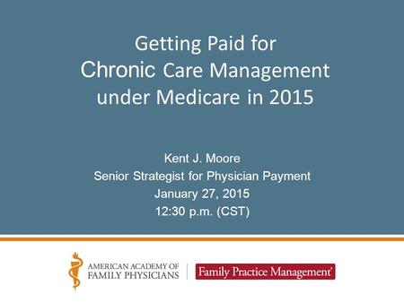 Getting Paid for Chronic Care Management under Medicare in 2015