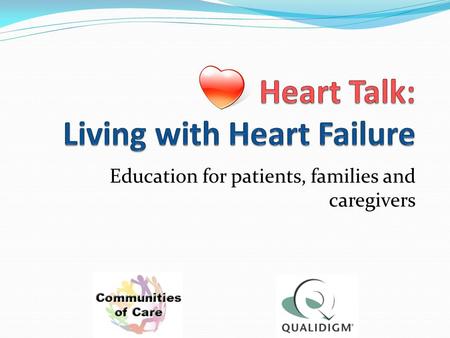 Heart Talk: Living with Heart Failure