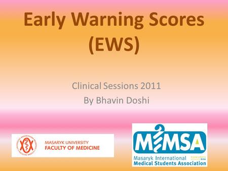 Early Warning Scores (EWS)