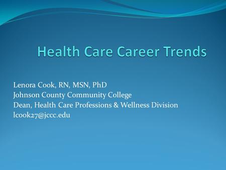 Health Care Career Trends