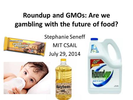 Roundup and GMOs: Are we gambling with the future of food?