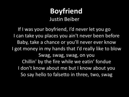 Boyfriend Justin Beiber