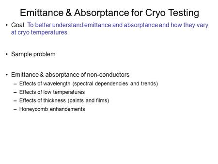 Emittance & Absorptance for Cryo Testing