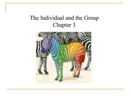 The Individual and the Group Chapter 3.  How social an animal is mankind?  Is homo sapiens communal or individualistic?  Is the self a private, personal.