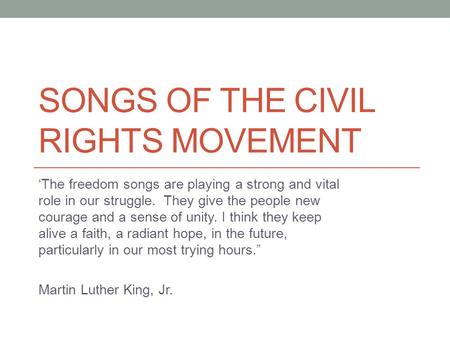 Songs of the civil rights movement