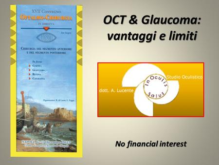 OCT & Glaucoma: vantaggi e limiti
