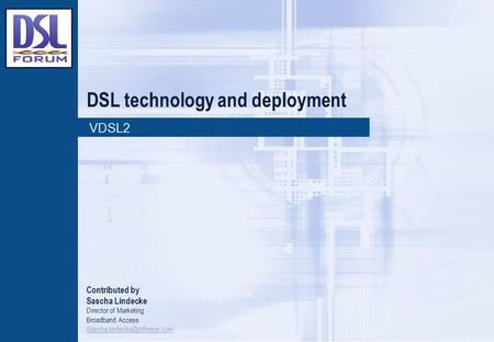 DSL technology and deployment