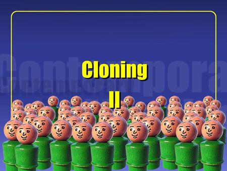 1 II Cloning. 2 Some Background:  In vitro fertilization (IVF) “In vitro” is Latin for “in glass,” referring to the Petri dishes typically used in the.