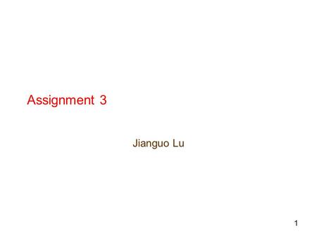 1 Assignment 3 Jianguo Lu. 2 Task: check whether the a program is syntactically correct /** this is a comment line in the sample program **/ INT f2(INT.