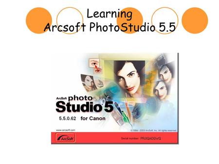 Learning Arcsoft PhotoStudio 5.5. How to Scan an Image 1.Hook scanner to computer via the USB port 2.Open PhotoStudio 3.Click on the Acquire shortcut.