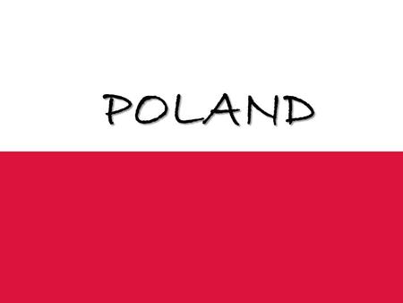 POLAND. Central Europe Poland is a country in Central Europe. Here we are – Ozorków. Germany the Czech Republic Slovakia Ukraine Belarus Lithuania Kaliningrad.