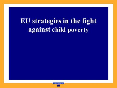 EU strategies in the fight against child poverty