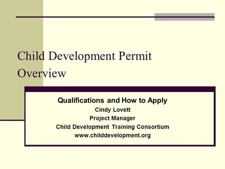 Child Development Permit Overview