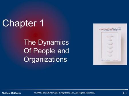 The Dynamics Of People and Organizations