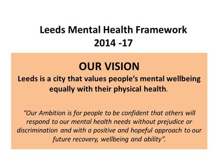 Leeds Mental Health Framework