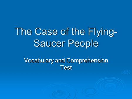 The Case of the Flying-Saucer People