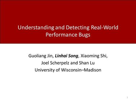 Understanding and Detecting Real-World Performance Bugs