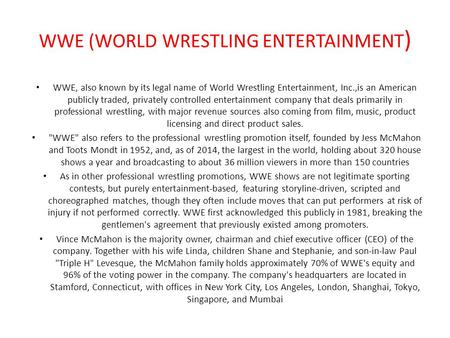 WWE (WORLD WRESTLING ENTERTAINMENT)