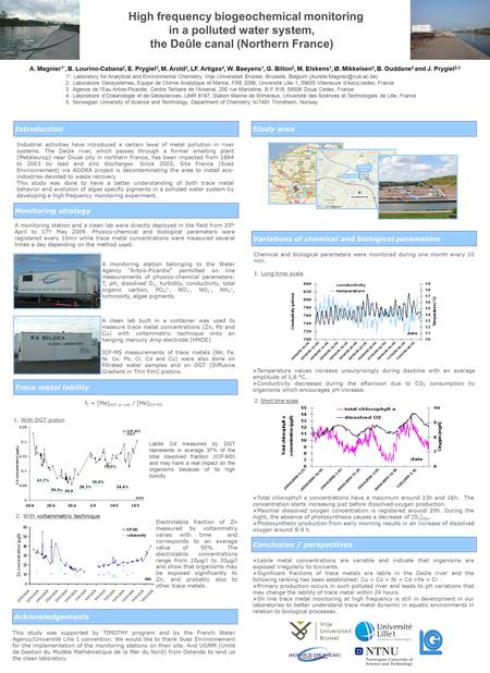 High frequency biogeochemical monitoring in a polluted water system, the Deûle canal (Northern France) 1*. Laboratory for Analytical and Environmental.