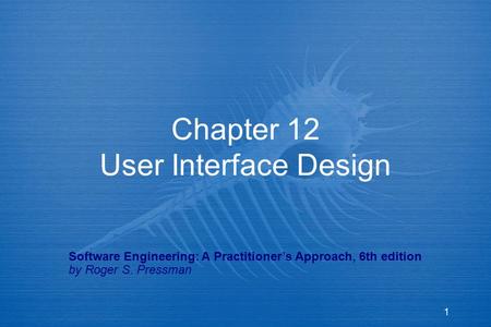 Chapter 12 User Interface Design