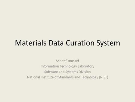 Materials Data Curation System