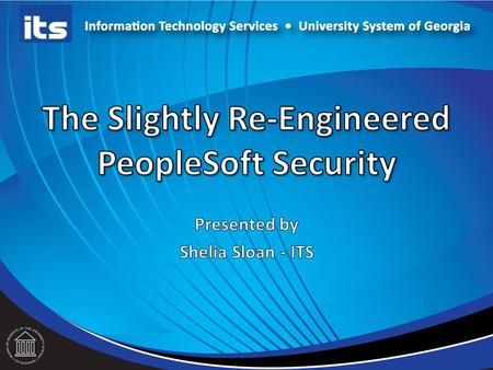 Overview This session is aimed at both PeopleSoft Financials users and Security Administrators. We will discuss plans for the 9.2 upgrade including.