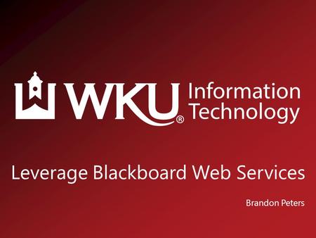 Leverage Blackboard Web Services