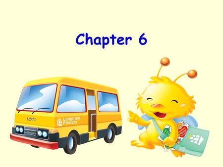 Chapter 6. What are the language structures in this chapter ? Let’s read them once again….