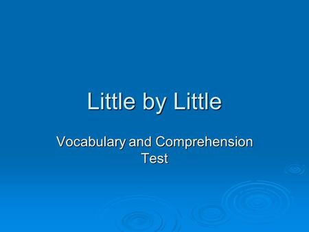 Vocabulary and Comprehension Test