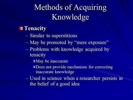 Methods of Acquiring Knowledge