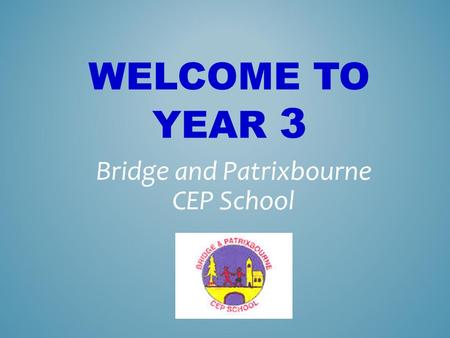 Bridge and Patrixbourne CEP School