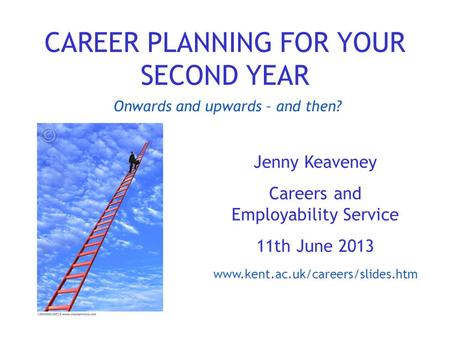 CAREER PLANNING FOR YOUR SECOND YEAR