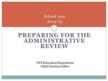 Preparing for the Administrative Review