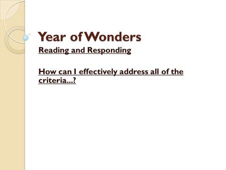 Year of Wonders Reading and Responding