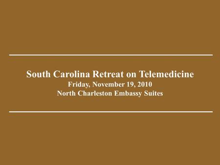 South Carolina Department of Mental Health Telepsychiatry Consultation Program Partners in Behavioral Health Emergency Services Achieving Tomorrow, Today.